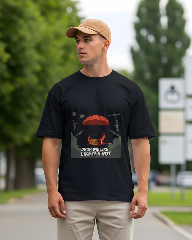 DROP ME LIKE ITS HOT - Oversized T-Shirt