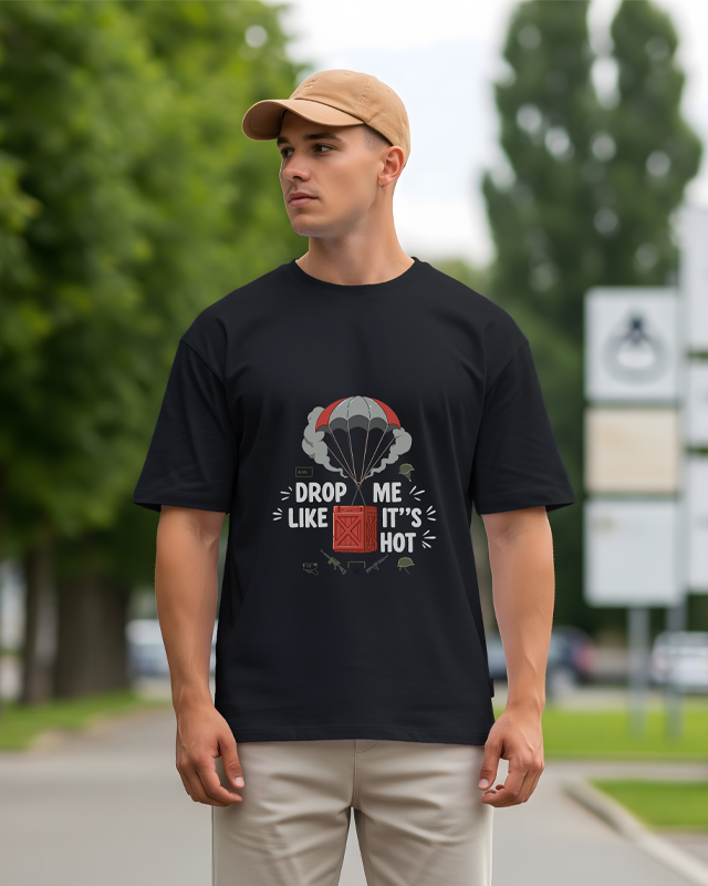 DROP ME LIKE IT'S HOT- Oversized T-Shirt
