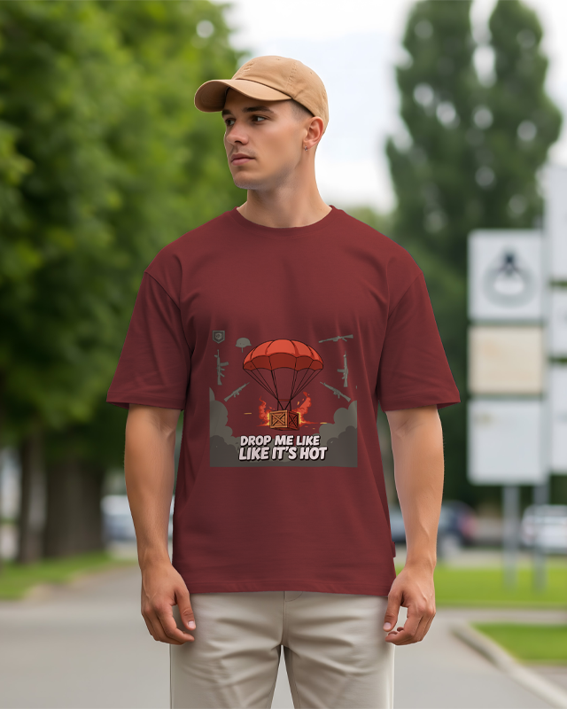 DROP ME LIKE ITS HOT - Oversized T-Shirt