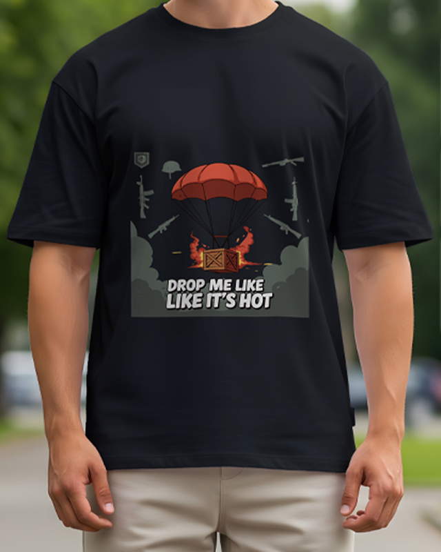 DROP ME LIKE ITS HOT - Oversized T-Shirt