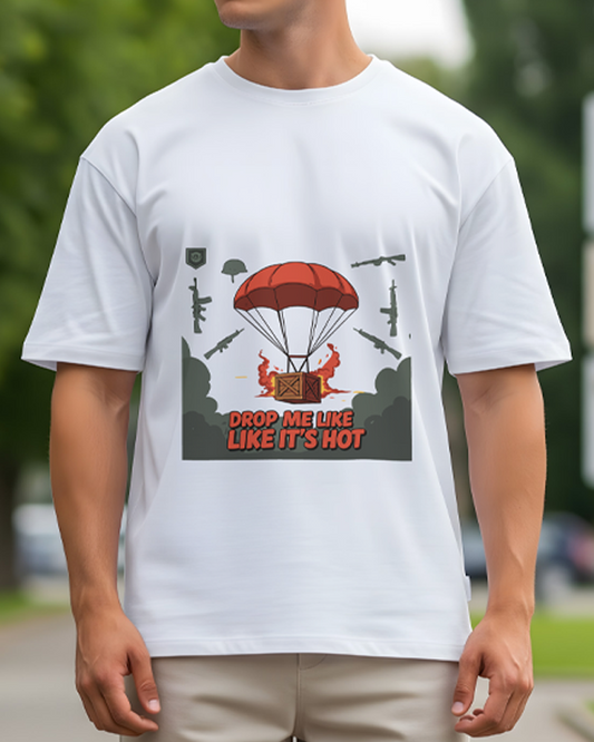 DROP ME LIKE ITS HOT - Oversized T-Shirt