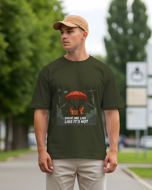 DROP ME LIKE ITS HOT - Oversized T-Shirt