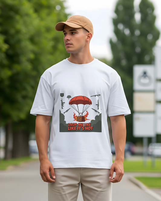 DROP ME LIKE ITS HOT - Oversized T-Shirt