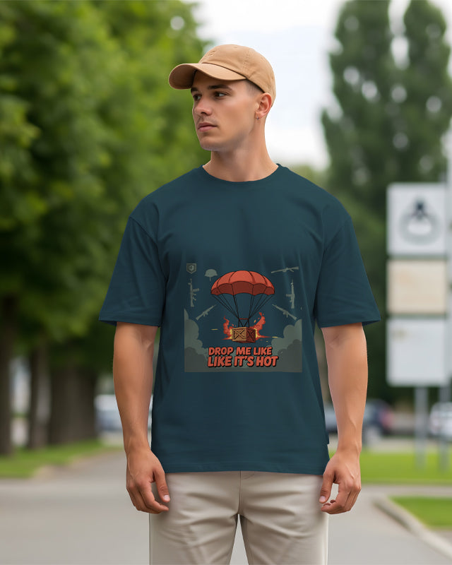 DROP ME LIKE ITS HOT - Oversized T-Shirt